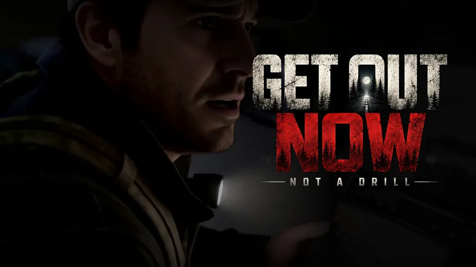 Get Out Now: Not a Drill key art: a frightened man with a flashlight in a dark kitchen beside the red and white game logo